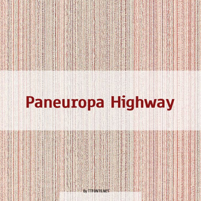 Paneuropa Highway example